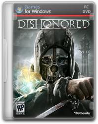 Dishonored - Game of the Year Edition (2013) (RePack от =nemos=) PC