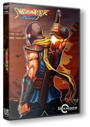 Shadow Blade: Reload (2015) (RePack от R.G. Механики) PC