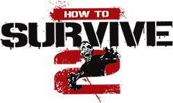 How to Survive 2 (2016/Лицензия) PC How to Survive 2 (2016/Лицензия) PC