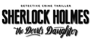 Sherlock Holmes: The Devil's Daughter (2016) (RePack от R.G. Механики) PC Sherlock Holmes: The Devil's Daughter (2016) (RePack от R.G. Механики) PC
