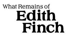 What Remains of Edith Finch (2017) (RePack от xatab) PC What Remains of Edith Finch (2017) (RePack от xatab) PC