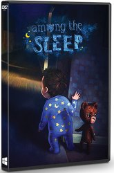 Among the Sleep: Enhanced Edition (2014/Лицензия от GOG) PC