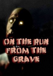 On The Run From The Grave (2018) PC