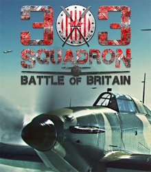 303 Squadron: Battle of Britain (2018) (RePack от FitGirl) PC