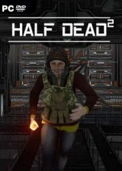 Half Dead 2 (2019) (RePack от Pioneer) PC
