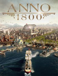 Anno 1800: Complete Edition (2019/Uplay-Rip) PC