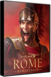 Total War: Rome Remastered (2021/Steam-Rip) PC