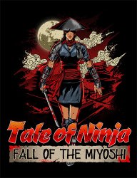 Tale of Ninja: Fall of the Miyoshi (2021) (RePack от FitGirl) PC