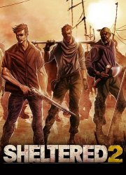 Sheltered 2 (2021/Лицензия) PC