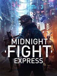 Midnight Fight Express (2022) (RePack от Chovka) PC