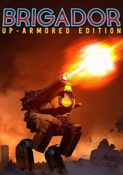 Brigador: Up-Armored Edition (2016) (RePack от Chovka) PC