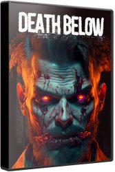 Death Below (2022) (RePack от Chovka) PC