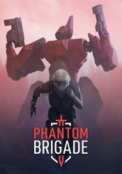 Phantom Brigade (2023) (RePack от Chovka) PC