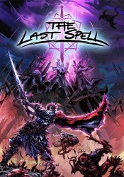 The Last Spell (2023/Лицензия) PC