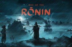 Появились новые подробности о боевике Rise of the Ronin
