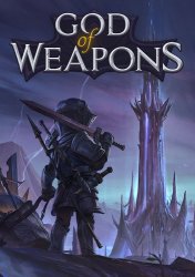 God Of Weapons (2023) (RePack от Chovka) PC