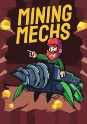 Mining Mechs (2023) (RePack от Pioneer) PC