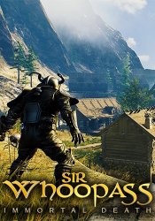 Sir Whoopass: Immortal Death - Deluxe Edition (2022) (RePack от FitGirl) PC