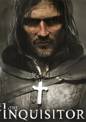 The Inquisitor: Deluxe Edition (2024) (RePack от Wanterlude) PC