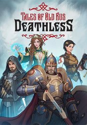 Deathless. Tales of Old Rus (2024) PC