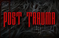Хоррор Post Trauma - новый трейлер раскрыл дату выхода Хоррор Post Trauma - новый трейлер раскрыл дату выхода