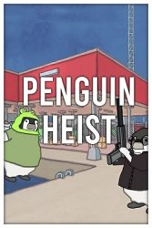 The Greatest Penguin Heist of All Time (2026) - RePack от FitGirl