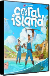 Coral Island (2023) (RePack от Chovka) PC