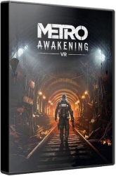 Metro Awakening VR (2024) (RePack от селезень/VR Only) PC Metro Awakening VR (2024) (RePack от селезень/VR Only) PC